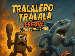 Ойын Tralalero Tralala escape Tung Tung Sahur