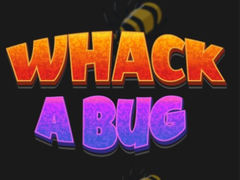 Ойын Whack A Bug
