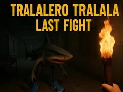 Ойын Tralalero Tralala Last Fight
