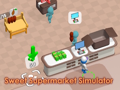 Ойын Sweet Supermarket Simulator