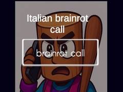 Ойын Italian Brainrot Call