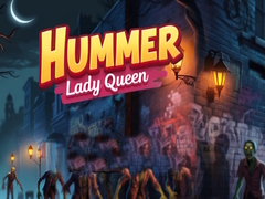Ойын Hummer Lady Queen