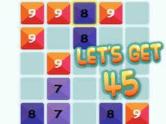 Ойын Let's Get 45