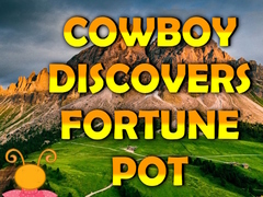 Ойын Cowboy Discovers Fortune Pot