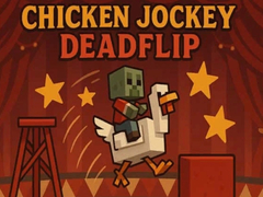 Ойын Chicken Jockey Deadflip