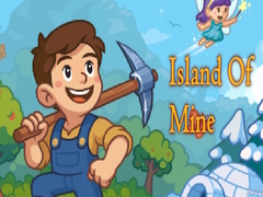 Ойын Island Of Mine