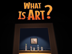 Ойын What is Art?