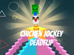 Ойын Chicken Jockey Deadflip