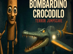Ойын Bombardino Crocodilo Terror Jumpscare
