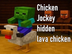 Ойын Chicken Jockey hidden lava chicken