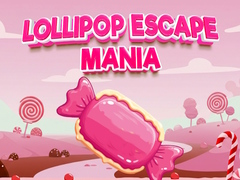 Ойын Lollipop Escape Mania