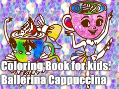 Ойын Coloring Book for kids: Ballerina Cappuccina 