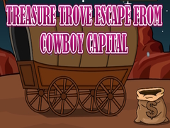 Ойын Treasure Trove Escape from Cowboy Capital