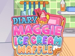 Ойын Diary Maggie: Ice Cream Waffle