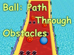 Ойын Ball: Path Through Obstacles