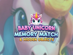 Ойын Baby Unicorn Memory Match & Hidden Objects