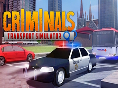 Ойын Criminals Transport Simulator