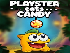 Ойын Playster Eats Candy