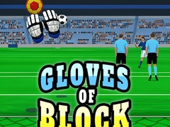 Ойын Gloves of Block