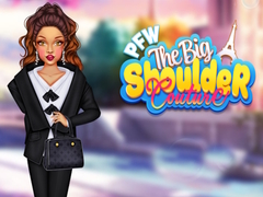 Ойын PFW The Big Shoulder Couture