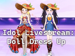 Ойын Idol Livestream: Doll Dress Up