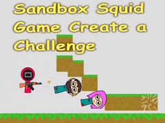 Ойын Sandbox Squid Game Create a Challenge