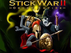 Ойын Stick War II order empire