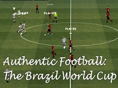 Ойын Authentic Football:The Brazil World Cup