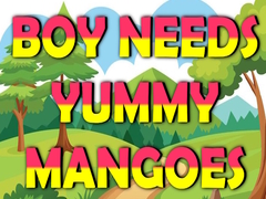 Ойын Boy Needs Yummy Mangoes