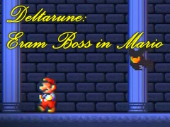 Ойын Deltarune: Eram Boss in Mario 