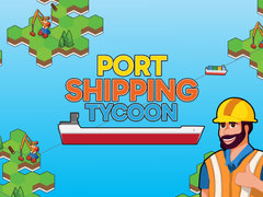 Ойын Port Shipping Tycoon