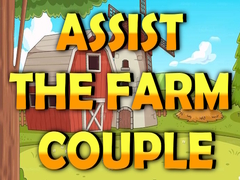 Ойын Assist The Farm Couple