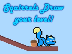 Ойын Squirrels Draw your level!