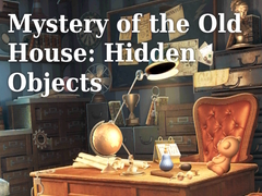 Ойын Mystery of the Old House: Hidden Objects