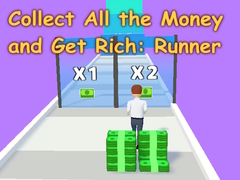 Ойын Collect All the Money and Get Rich: Runner