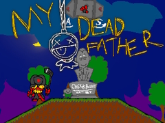 Ойын My Dead Father