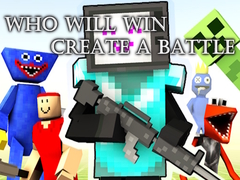 Ойын Who Will Win Create a Battle