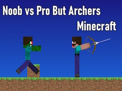 Ойын Noob vs Pro But Archers Minecraft