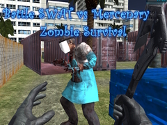 Ойын Battle SWAT vs Mercenary Zombie Survival