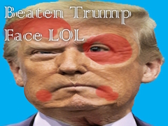 Ойын Beaten Trump Face LOL