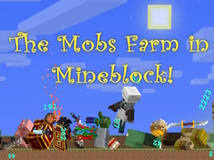 Ойын The Mobs Farm in Mineblock!
