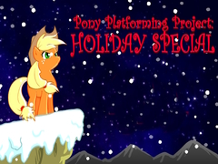 Ойын Pony Platforming Project: Holiday Special