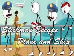 Ойын Stickman Escape - Plane and Ship