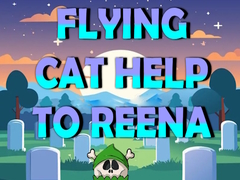 Ойын Flying Cat Help To Reena