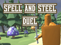 Ойын Spell and Steel Duel