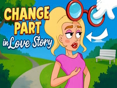 Ойын Change part in Love Story