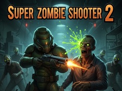 Ойын Super Zombie Shooter 2