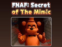 Ойын Fnaf Secret: Of The Mimic