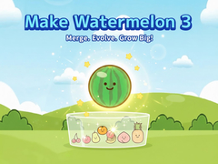 Ойын Make Watermelon 3