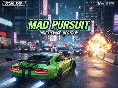 Ойын Mad Pursuit